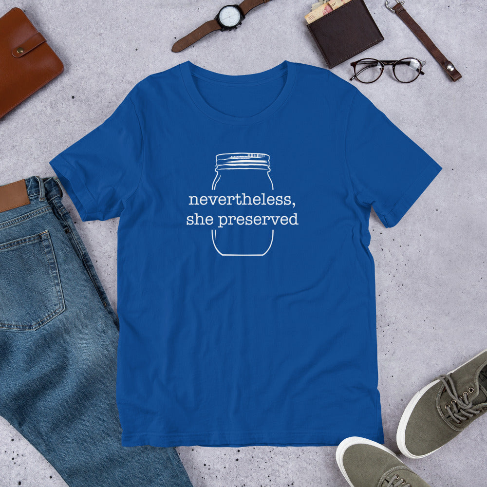 A Nevertheless, She Preserved v 2 Short-Sleeve Unisex T-Shirt with a mason jar and sunglasses by The Purposeful Pantry.