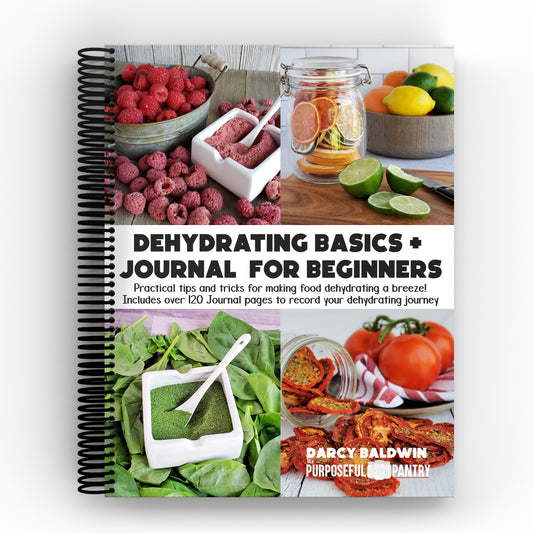 The Purposeful Pantry Dehydrating Basics & Journal Spiral for beginners.