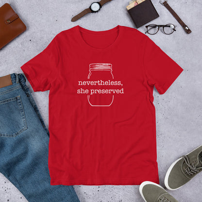 A Nevertheless, She Preserved v 2 Short-Sleeve Unisex T-Shirt with a mason jar and a pair of shoes from The Purposeful Pantry.