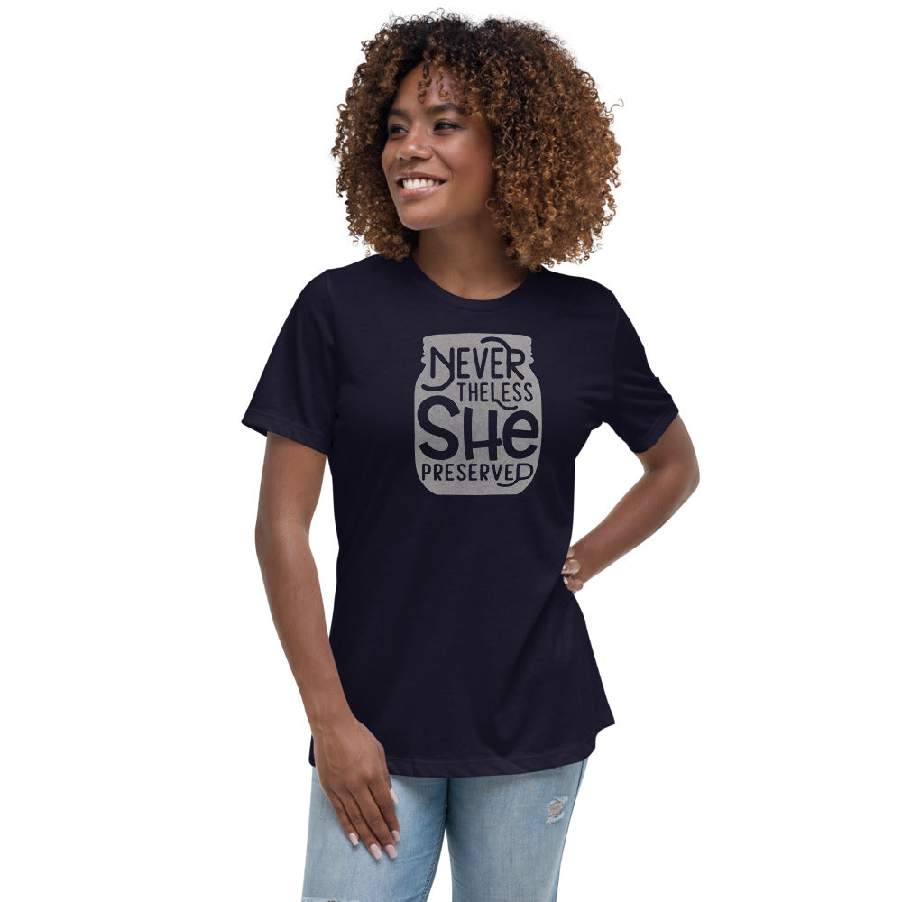 A woman wearing a Neverthless, She Preserved Relaxed Woman's Short-Sleeve T-shirt from The Purposeful Pantry.